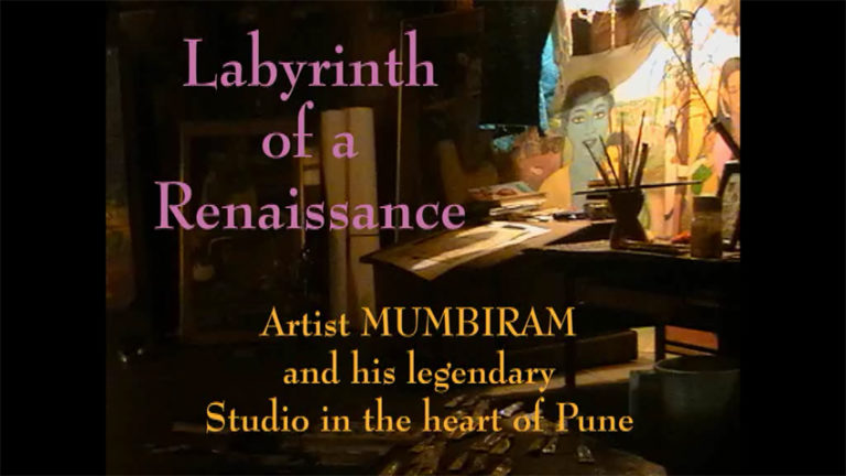 Labyrinth of a Renaissance 1 – Artist Mumbiram and his legendary Studio