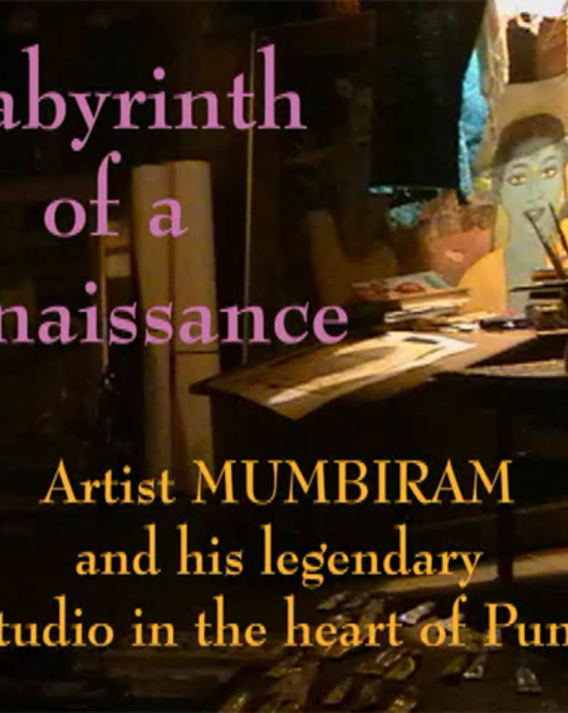 Labyrinth of a Renaissance 1 – Artist Mumbiram and his legendary Studio